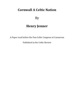 Cornwall A Celtic Nation - Henry Jenner (1904)