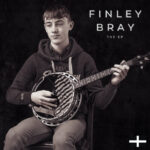 Finley Bray the EP